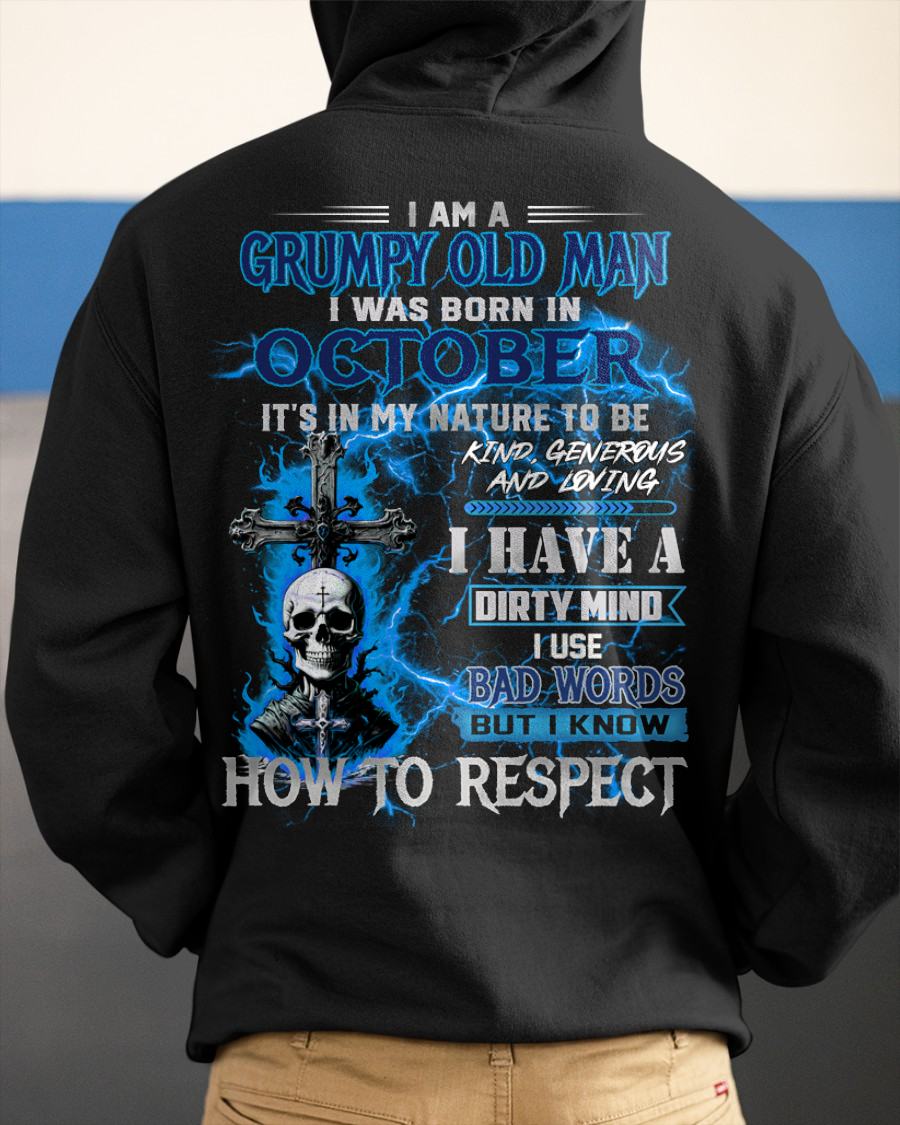 OCTOBER - GRUMPY OLD MAN - BIRTHDAY T-SHIRT FOR MEN - NTTD10 (SKU26T-01229-10)