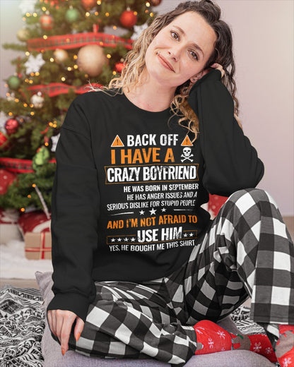 I Have a Crazy September Boyfriend – Gift for Girlfriend NTTD09 (SKU1-TGF-09)