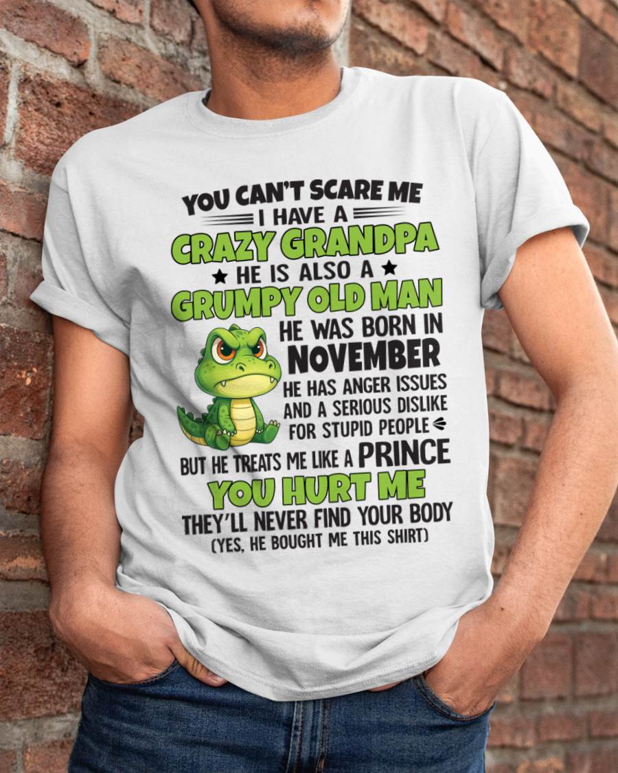 YOU CAN’T SCARE ME - GIFT FOR GRANDSON AND GRANDDAUGHTER FROM GRANDPA - NTTD11 (SKU09-121-11)