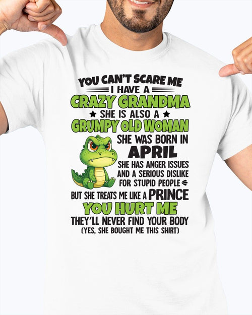 APRIL - YOU CAN'T SCARE ME - FOR GRANDSON - GIFT FROM GRANDMA - NTTD04 (SKU09-85-04)