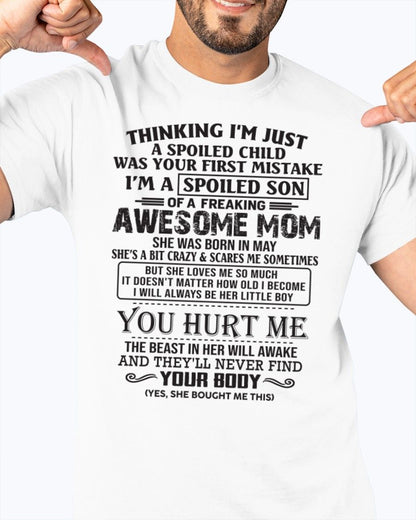 MAY - SPOILED SON T-SHIRT - GIFT FROM MOM - NTTD05 (SKU09-08-05)