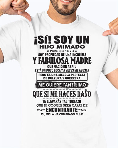 Madre increíble nació en abril – Regalo especial para hijo – T04 (SKU06-12)