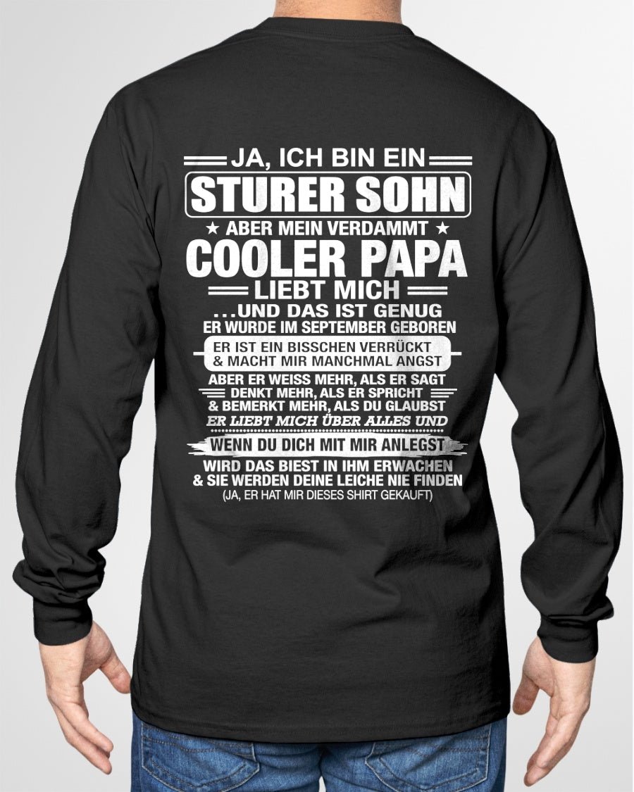 DEU09 - JA, ICH BIN EIN STURER SOHN T-SHIRT – GEBURTSTAGSGESCHENK VON EINEM SEPTEMBER-PAPA - nttd09 (SKU2606-87-09)
