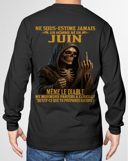 NE SOUS-ESTIME JAMAIS UN HOMME NÉ EN JUIN Fr06 frNTTD06 male (SKU12-305-06)