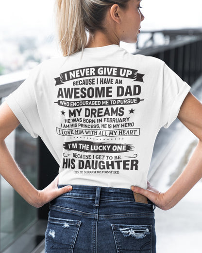 Awesome Dad T-Shirt February Edition – Gift for Daughter NTTD02 (SKU08-18-02)