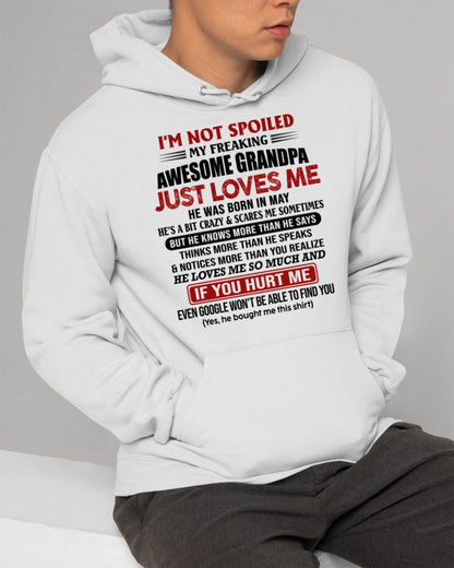 MAY - MY FREAKING AWESOME GRANDPA JUST LOVES ME - FOR GRANDSON - GIFT FROM GRANDPA - NTTD05 (SKU09-127-05)