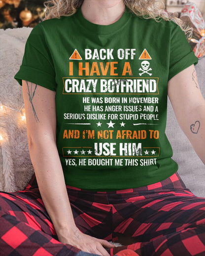 I Have a Crazy November Boyfriend – Gift for Girlfriend NTTD11 (SKU1-TGF-11)