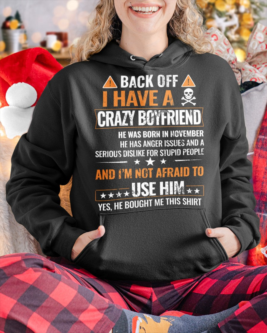 I Have a Crazy November Boyfriend – Gift for Girlfriend NTTD11 (SKU1-TGF-11)