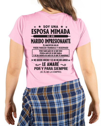 Julio - Soy una Esposa mimada de un Marido impresionante - Regalo especial para tu esposa - T07 (SKU05-101-07)