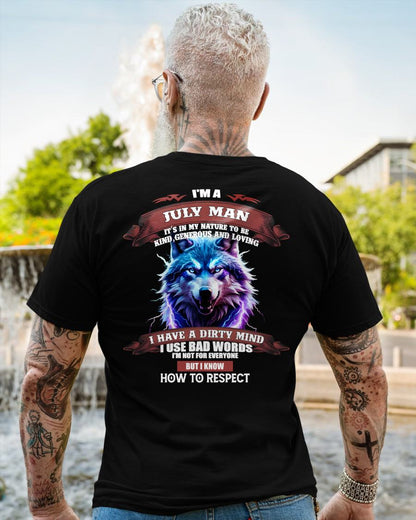 JULY - KNOW HOW TO RESPECT - BIRTHDAY T-SHIRT FOR MEN - NTTD07 (SKU12-312-07)