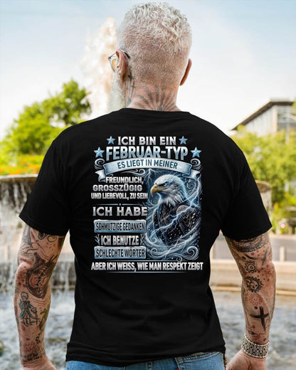 FEBRUAR - ICH WEISS, WIE MAN RESPEKT ZEIGT – GEBURTSTAGS-T-SHIRT FÜR MÄNNER - NTTD02 (SKU2605-220-02)