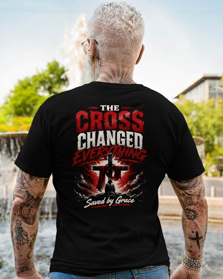 THE CROSS CHANGED EVERYTHING - CHRISTIAN T-SHIRT - FOR MEN NTTD00 (SKU2608-78)