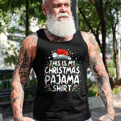This Is My Christmas Pajama Shirt Funny Xmas PJs Men Women T-Shirt - Christmas Unisex T-Shirt/Hoodie/Sweatshirt - HNDS00