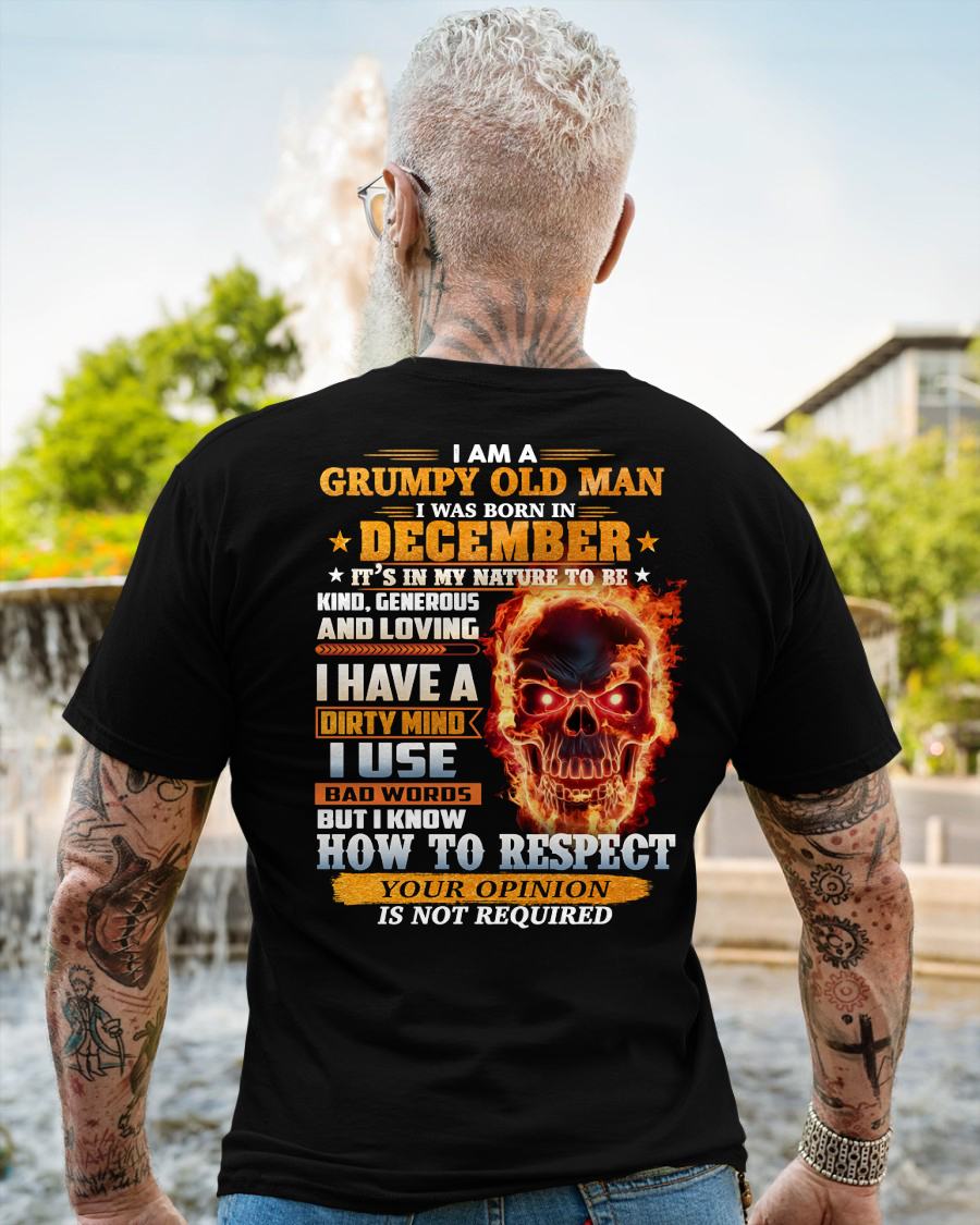 DECEMBER - GRUMPY OLD MAN - BIRTHDAY T-SHIRT FOR MEN - NTTD12 (SKU26T-01122-12)