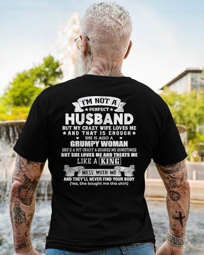 I'M NOT A PERFECT HUSBAND BUT MY CRAZY WIFE LOVE ME - GIFT FROM WIFE - NTTD00 (SKU2603-112-00)