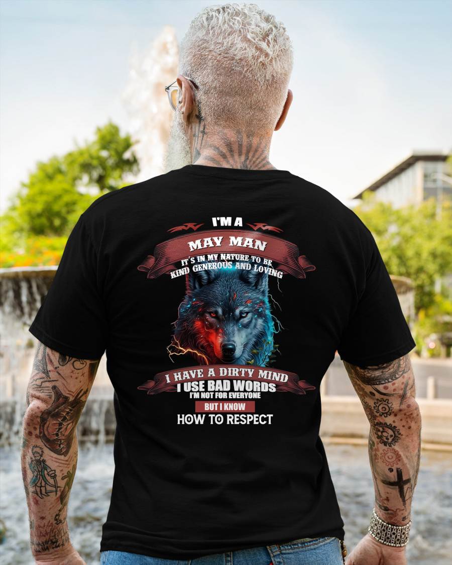 MAY - KNOW HOW TO RESPECT - BIRTHDAY T-SHIRT FOR MEN - NTTD05 (SKU12-162-05)