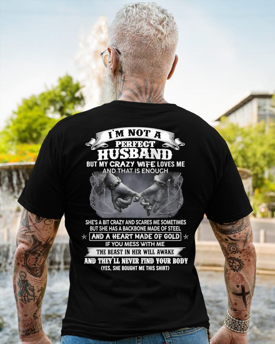 I'M NOT A PERFECT HUSBAND BUT MY CRAZY WIFE LOVE ME - GIFT FROM WIFE - NTTD00 (SKU26T-01118-00)