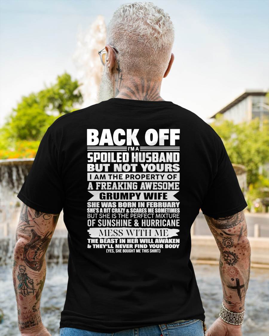 FEBRUARY - BACK OFF! I'M A SPOILED HUSBAND - GIFT FROM WIFE - NTTD02 (SKU2604-320-02)