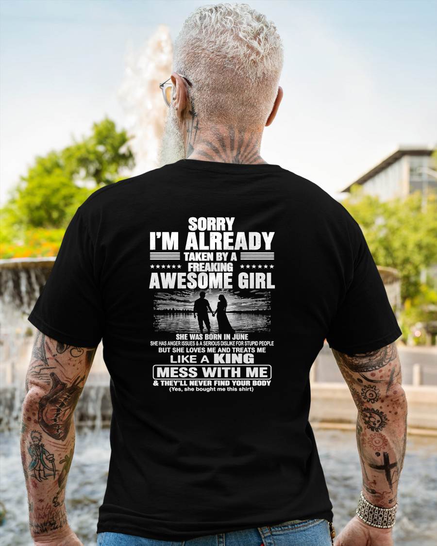 JUNE - SORRY! I'M ALREADY TAKEN BY A FREAKING AWESOME GIRL - GIFT FROM WIFE/GIRLFRIEND - NTTD06 (SKU2608-567-06)