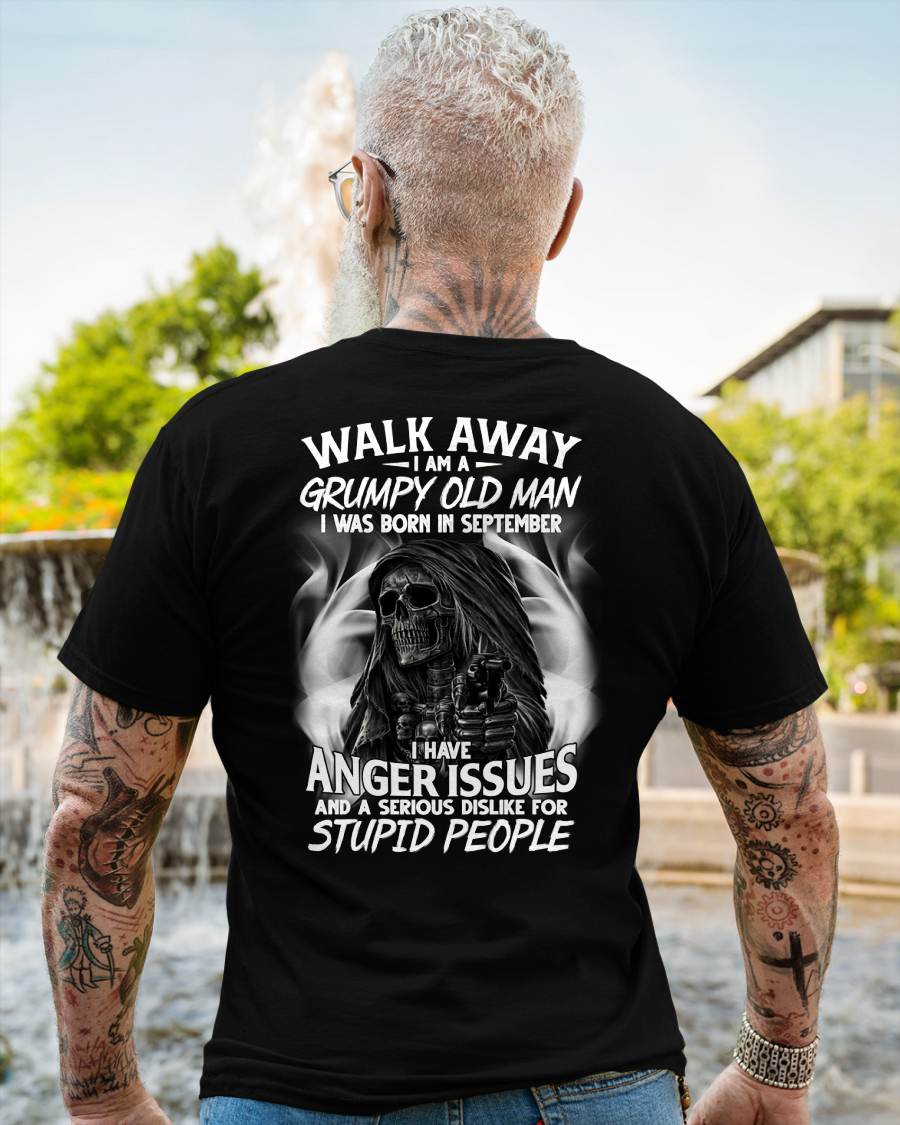 SEPTEMBER - GRUMPY OLD MAN - BIRTHDAY T-SHIRT FOR MEN - NTTD09 (SKU2602-211-09)