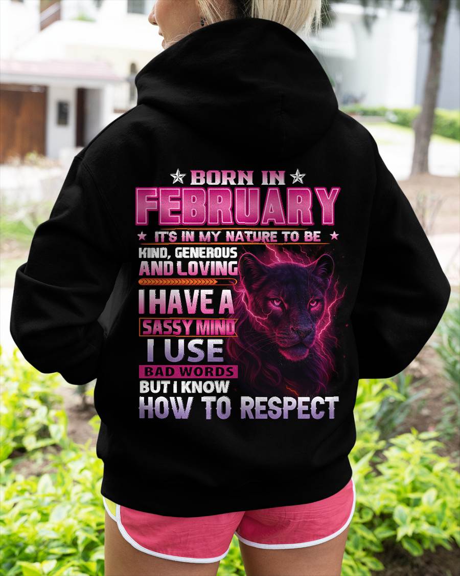 FEBRUARY - I HAVE A SASSY MIND - BIRTHDAY GIFT FOR WOMEN - NTTD02 (SKU09-24-02)