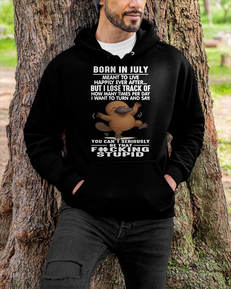 JULY - SARCASTIC PLATYPUS QUOTE TEE – CUTE COFFEE COW GRAPHIC TEE - BIRTHDAY GIFT FOR MEN/WOMEN - NTTD07 (SKU09-56-07)