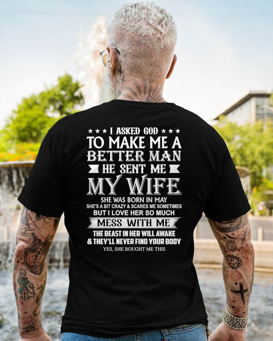 MAY - ASKED GOD TO BE A BETTER MAN - GIFT FROM WIFE - NTTD05 (SKU10-109-05)