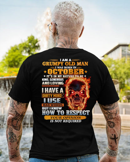 OCTOBER - GRUMPY OLD MAN - BIRTHDAY T-SHIRT FOR MEN - NTTD10 (SKU26T-01122-10)
