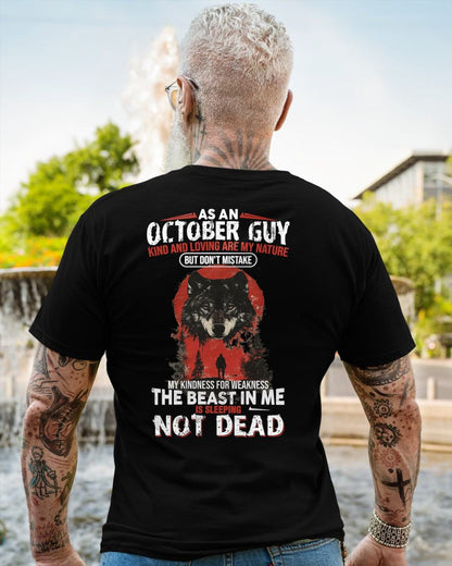 OCTOBER - KIND AND LOVING ARE MY NATURE - BIRTHDAY T-SHIRT FOR MEN - NTTD10 (SKU26T-01-17-10)