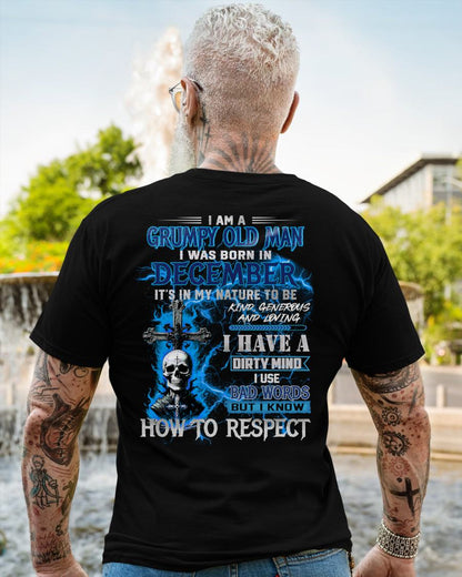 DECEMBER - GRUMPY OLD MAN - BIRTHDAY T-SHIRT FOR MEN - NTTD12 (SKU26T-01229-12)