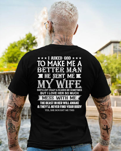 ASKED GOD TO BE A BETTER MAN - GIFT FROM WIFE - NTTD00 (SKU10-109-00)