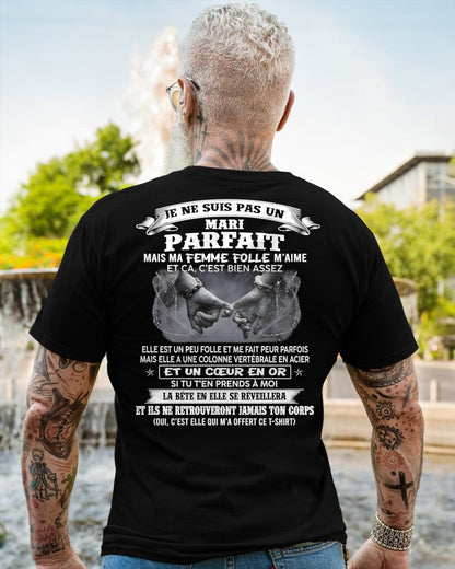 JE NE SUIS PAS UN MARI PARFAIT, MAIS MA FEMME FOLLE M’AIME – CADEAU DE MA FEMME - frNTTD00 (SKU26T-01193-00)