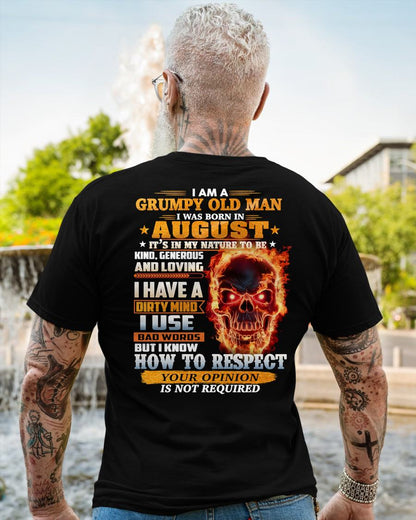 AUGUST - GRUMPY OLD MAN - BIRTHDAY T-SHIRT FOR MEN - NTTD08 (SKU26T-01122-08)