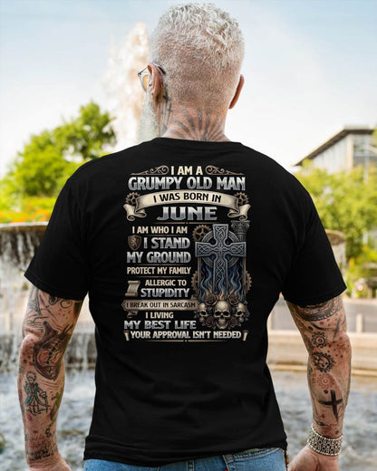 JUNE - GRUMPY OLD MAN - BIRTHDAY T-SHIRT FOR MEN - NTTD06 (SKU2604-39-06)