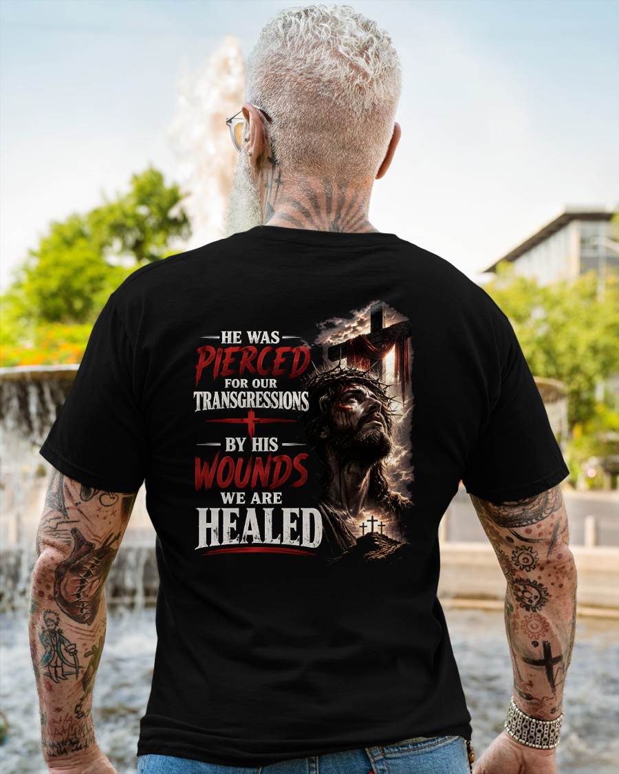 HE WAS PIERCED FOR OUR TRANSGRESSIONS  - CHRISTIAN T-SHIRT - FOR MEN NTTD00 (SKU2608-70)