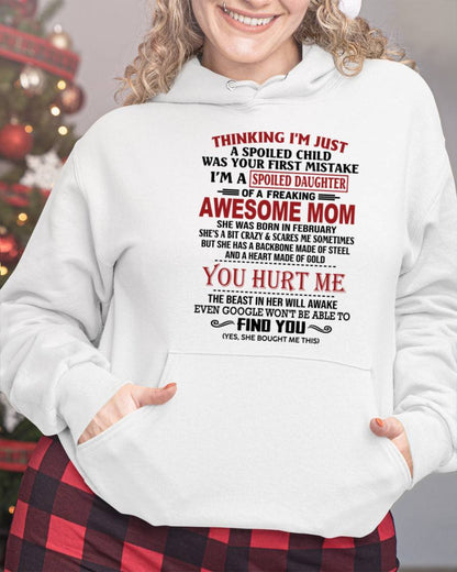 FEBRUARY - TO MY DAUGHTER - SPOILED DAUGHTER - PERFECT GIFT FOR DAUGHTER - GIFT FROM MOM - NTTD02 (SKU10-151-02)