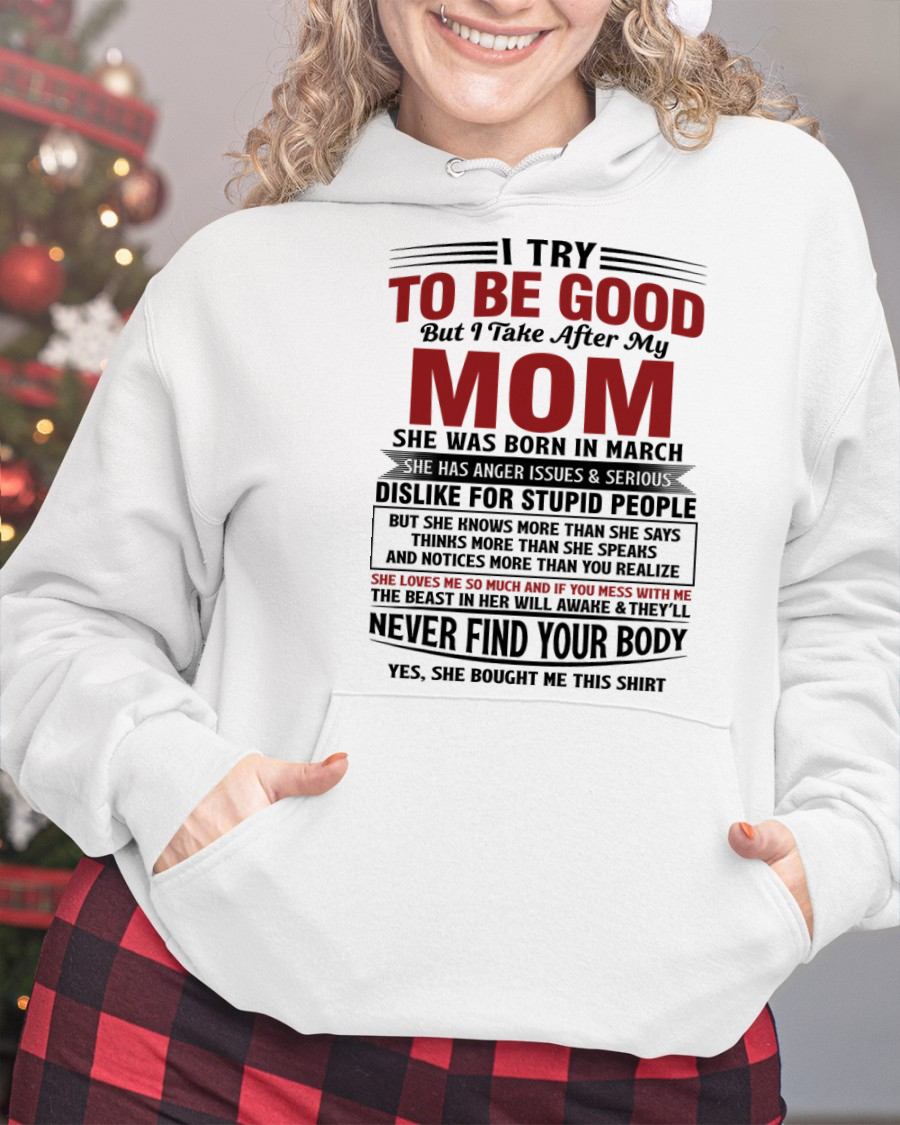 MARCH - TRY TO BE GOOD BUT TAKE AFTER MY MOM - GIFT FROM MOM - NTTD03 (SKU10-03-03)