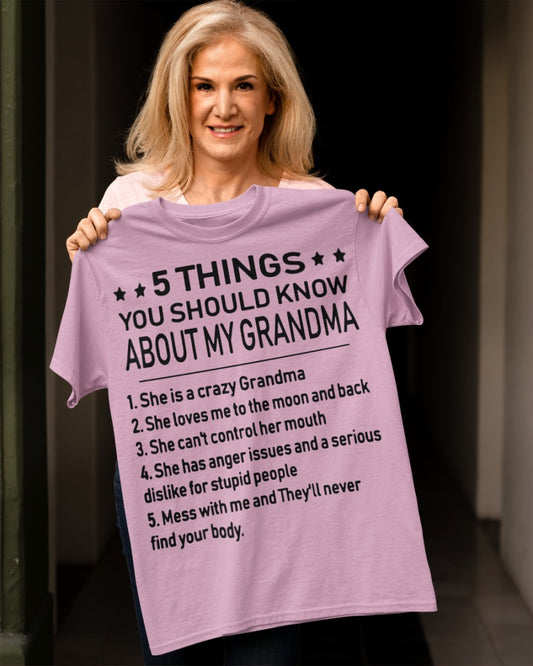 5 THINGS  YOU SHOULD KNOW ABOUT MY GRANDMA - Gift for granddaughter NTTD00