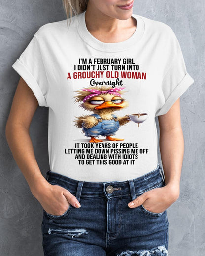 FEBRUARY - GROUCHY WOMAN - BIRTHDAY T-SHIRT FOR WOMEN - NTTD02 (SKU2602-179-02)