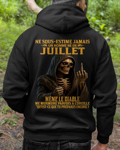 NE SOUS-ESTIME JAMAIS UN HOMME NÉ EN JUILLET Fr07 frNTTD07 male (SKU12-305-07)