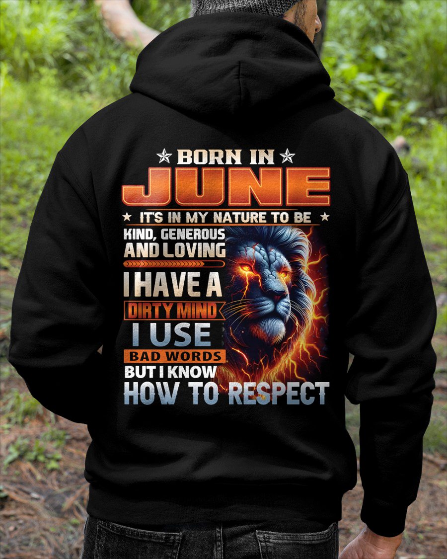 JUNE - DIRTY MIND BUT KNOWS RESPECT - BIRTHDAY T-SHIRT FOR MEN a- NTTD06 (SKU08-84-06)