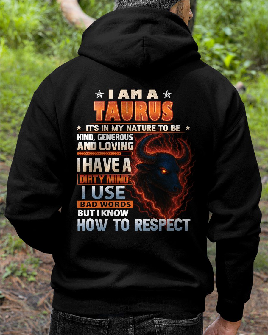 TAURUS - DIRTY MIND BUT KNOW RESPECT - BIRTHDAY T-SHIRT FOR MEN (SKU-ZDA-TAU)