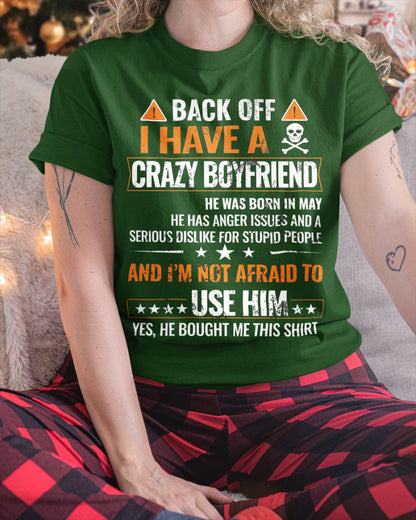 I Have a Crazy May Boyfriend – Gift for Girlfriend NTTD05 (SKU1-TGF-05)