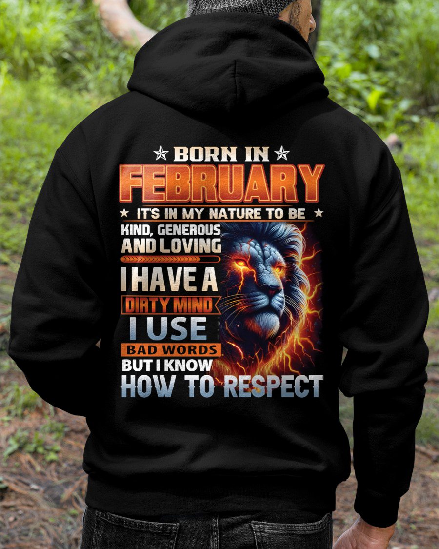 FEBRUARY - DIRTY MIND BUT KNOWS RESPECT - BIRTHDAY T-SHIRT FOR MEN a - NTTD02 (SKU08-84-02)