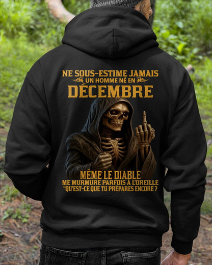 NE SOUS-ESTIME JAMAIS UN HOMME NÉ EN DÉCEMBRE Fr12 frNTTD12 male (SKU12-305-12)