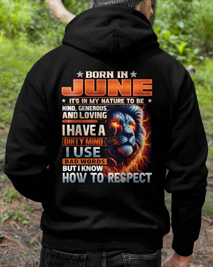 JUNE - DIRTY MIND BUT KNOWS RESPECT - BIRTHDAY T-SHIRT FOR MEN - NTTD06 (SKU08-84-06)