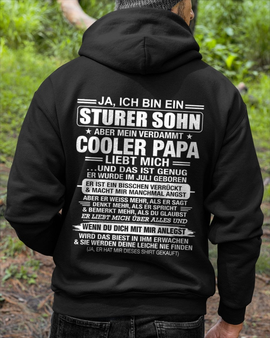 DEU07 - JA, ICH BIN EIN STURER SOHN T-SHIRT – GEBURTSTAGSGESCHENK VON EINEM JULI-PAPA - nttd07 (SKU2606-87-07)