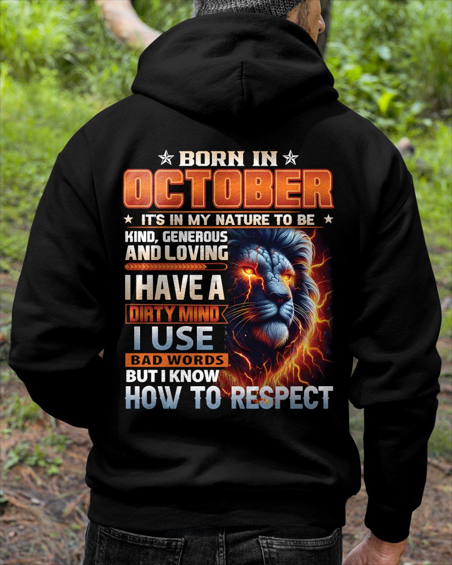 OCTOBER - DIRTY MIND BUT KNOWS RESPECT - BIRTHDAY T-SHIRT FOR MEN - NTTD10 (SKU08-84-10)