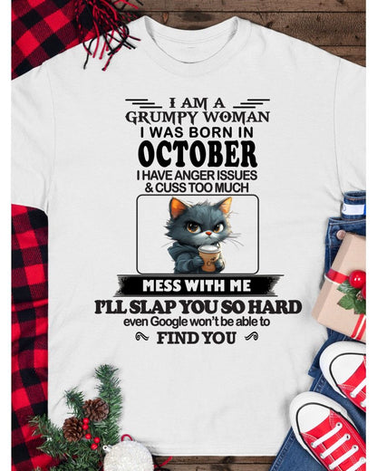 OCTOBER -  GRUMPY WOMAN - BIRTHDAY GIFT FOR WOMEN - NTTD10 (SKU-GPWM-10)