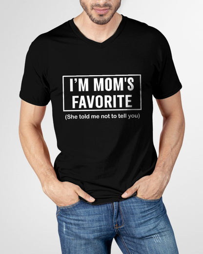 I'M MOM'S FAVORITE - GIFT FROM MOM - NTTD00 (SKU2603-203)
